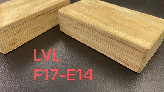 F22/F17/F14/F11 Structural Frame LVL Board with a Bond, H2s Treated, E0